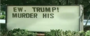 THE LEFT RAGES: Threat against Trump posted on elementary school sign…