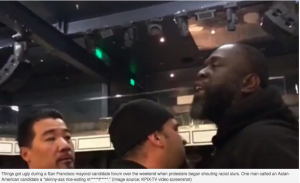 Black Racists: Asian-American candidate slurred at SF event; protesters demand whites ‘get out of the neighborhood…