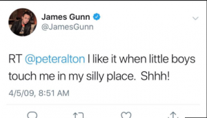 Hollywood Loves Pedophiles: Petition to rehire Guardians of the Galaxy director James Gunn crosses 215,000 signatures…