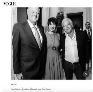 Alleged Jeffrey Epstein procurer, Ghislaine Maxwell, pictured with deceased billionaire, David Koch, and real estate tycoon, Aby Rosen in 2013.