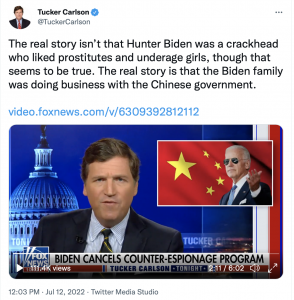 Tucker Carlson tweets: The real story isn’t that Hunter Biden was a crackhead who liked prostitutes and UNDERAGE girls, though that seems to be true. The real story is that the Biden family was doing business with the Chinese government.